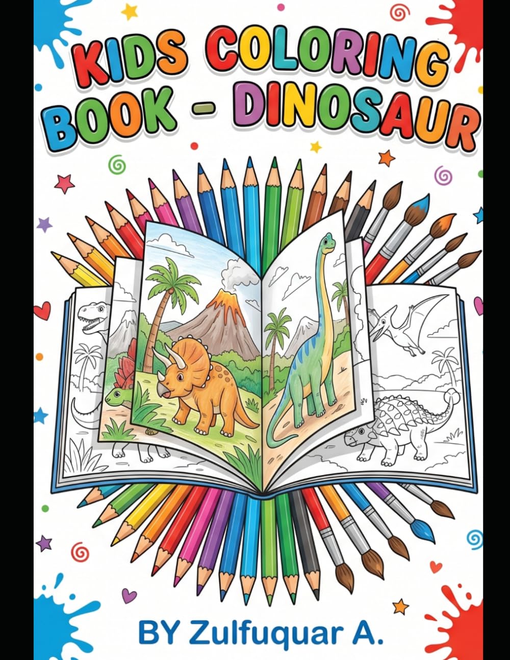 Dinosaur Coloring Book for Kids Ages 3–6: Fun and Easy Dino Coloring Pages for Toddlers and Preschool Kids | Cute and Simple Dinosaurs for Boys and Girls