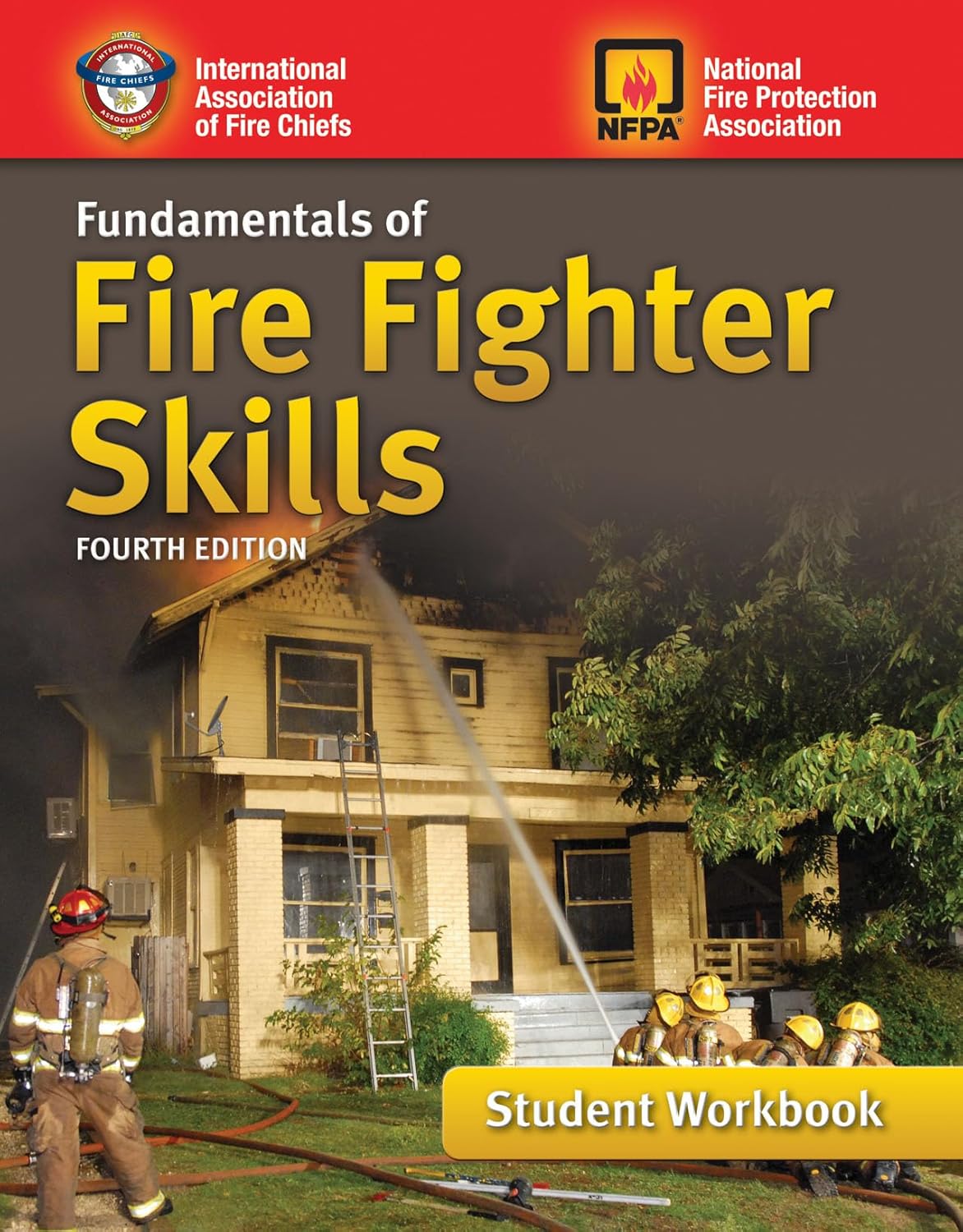 Fundamentals of Fire Fighter Skills Student Workbook: .: 9781284146998 ...