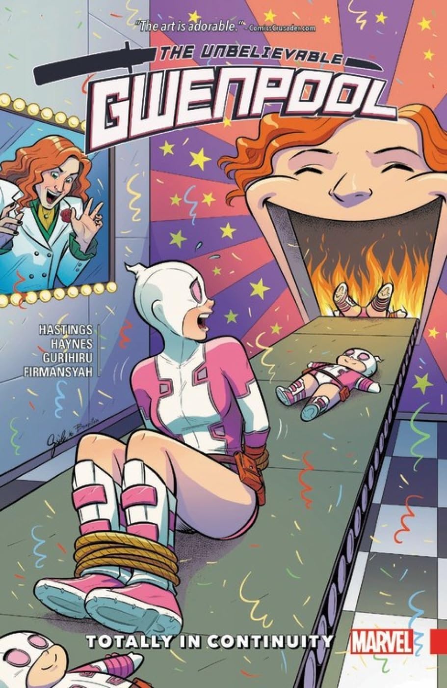 Gwenpool, The Unbelievable Vol. 3: Totally In Continuity (The Unbelievable Gwenpool)