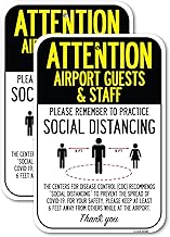 (2 Pack) Attention Airport Guests & Staff Practice Social Distancing | 12" X 18" Heavy-Gauge Aluminum Sign | Rust Free Aluminum, Weather Resistant, Waterproof, Fade Resistant, 2 Pre-drilled Holes