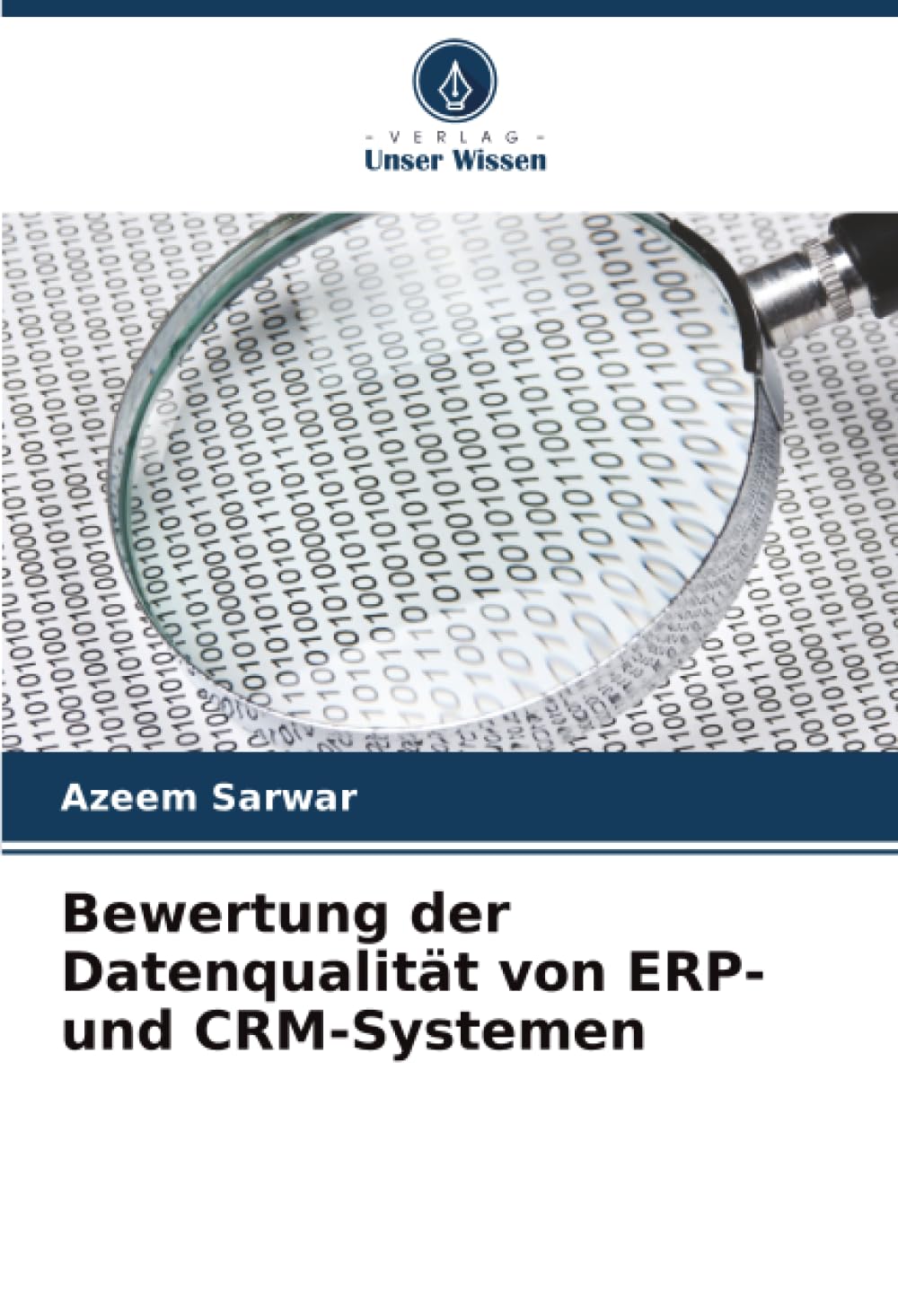 Bewertung der Datenqualität von ERP- und CRM-Systemen