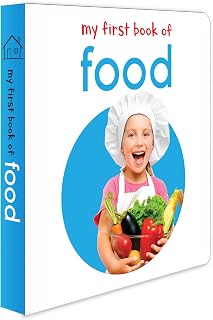 My First Book of Food: Baby Board Book for Learning Foods, Building Vocabulary & Observation Skills | Wonder House Books