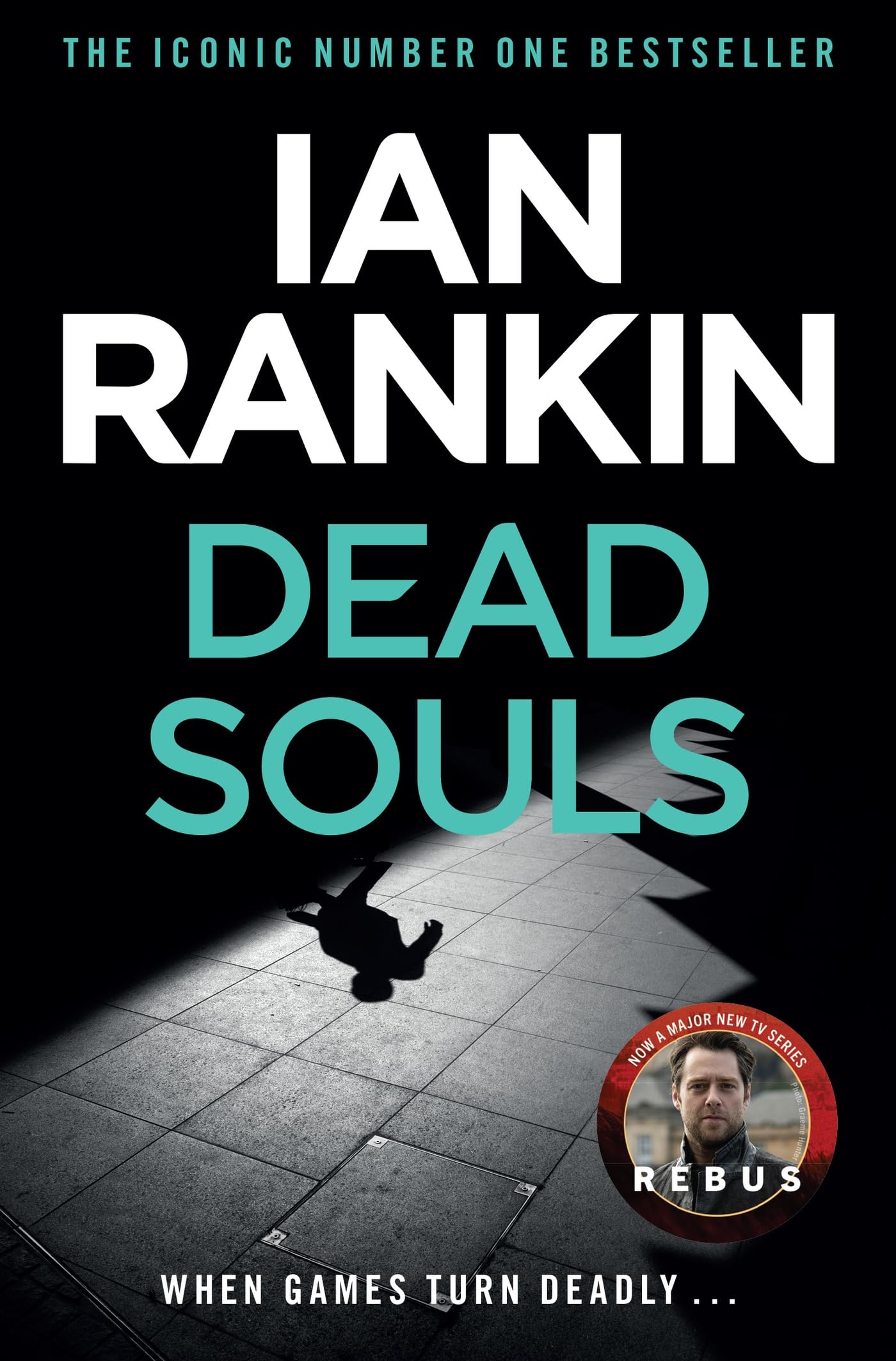 Dead Souls by Ian Rankin - 9780752883625