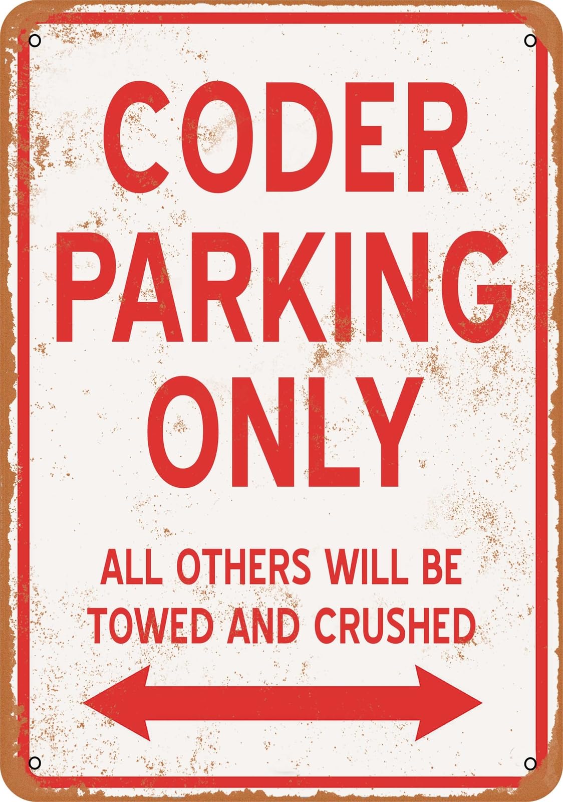 Metal Sign - CODER PARKING ONLY - Vintage Look home decor