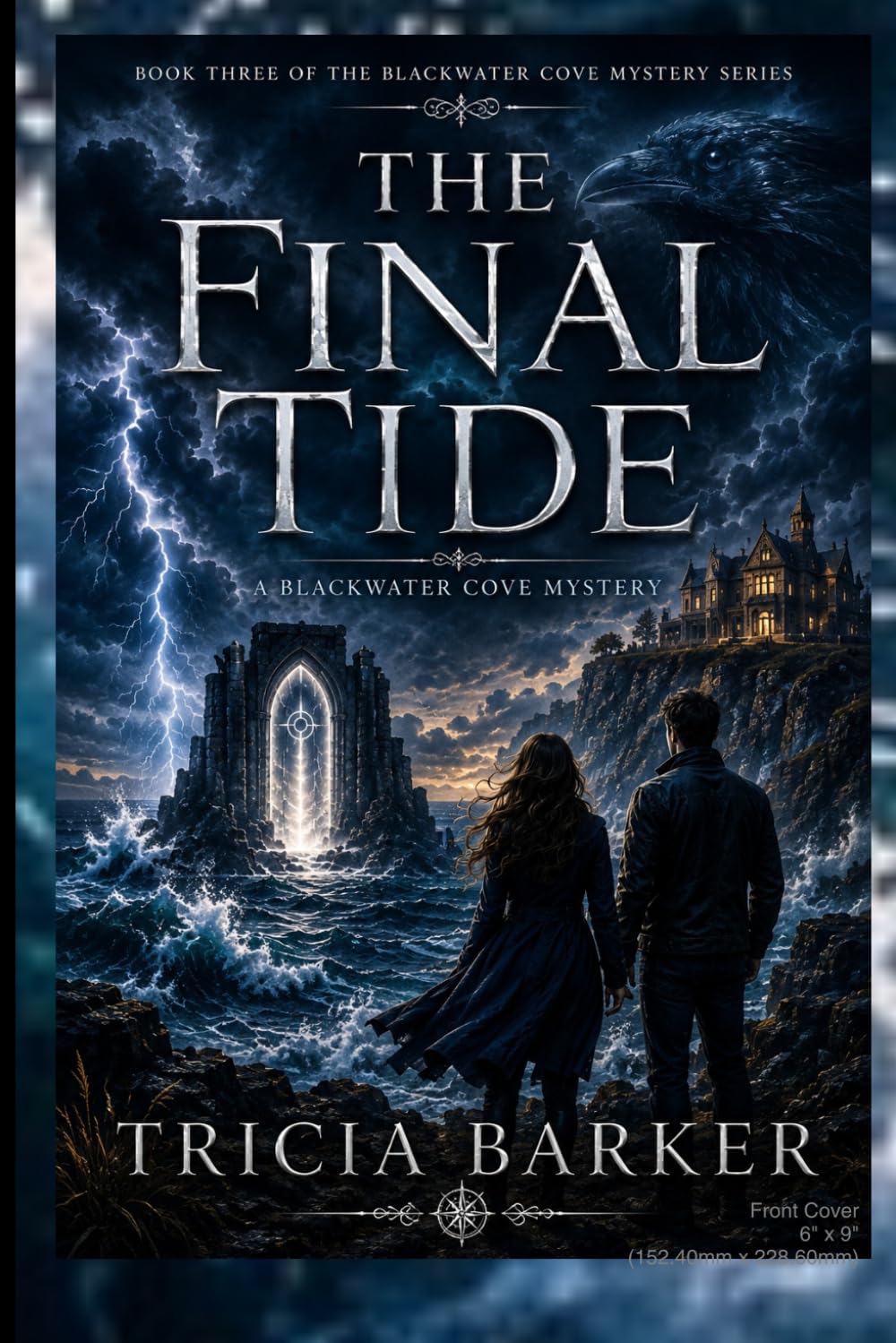 The Final Tide: Dark Romance Mystery, Book 3 The Blackwater Cove Series
