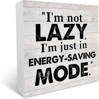 I'm Not Lazy I'm Just in Energy-Saving Mode Wood Box Sign Desk Decor Desk Sign Decor for Work Office, Gift for Coder Computer Geek 5 X 5 Inches