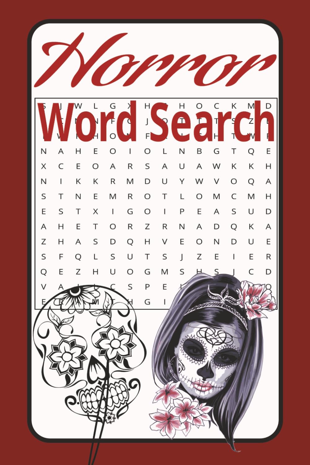 Horror Word Search: Word Searches with Easy to Read Print about Horror Movies, Halloween, Fright and More | 6x9, 120 pages | 50+ ... for Vacations, Holidays, and Free Time