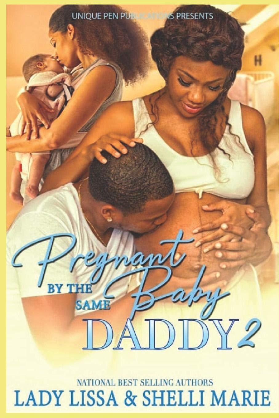 Pregnant by the Same Baby Daddy 2 book cover
