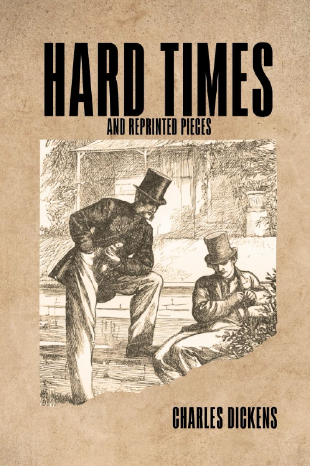HARD TIMES: AND REPRINTED PIECES : complete Book I II III with original illustrations