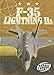 F-35 Lightning IIs (Torque Books: Military Machines)