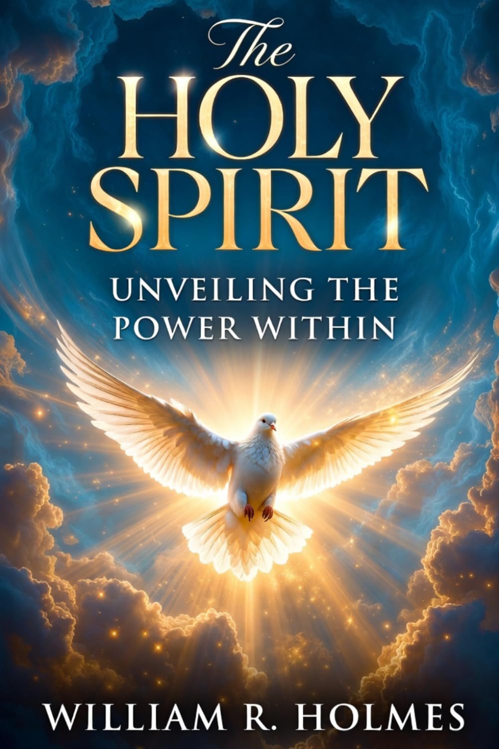 The Holy Spirit: Unveiling the Power Within