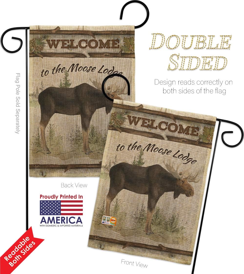 The Moose Lodge Burlap Garden Flag Outdoor Rustic Lake Cabin Wildlife Adventure Forest Small Decorative Gift Yard House Banner Double-Sided Made In USA 13 X 18.5