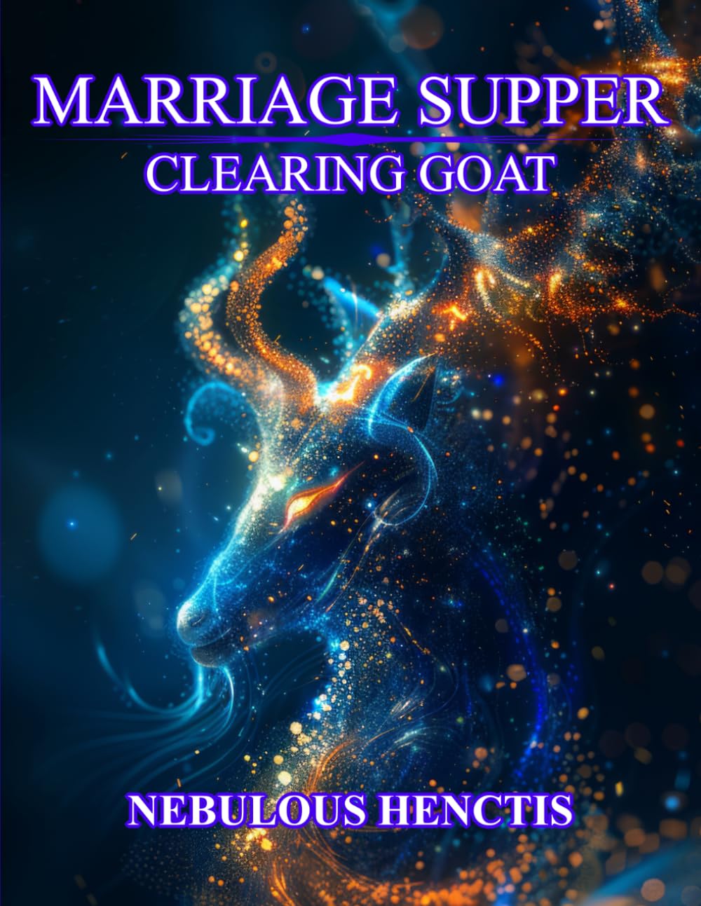 Marriage Supper, Clearing Goat (The Lamb's Book of Life)