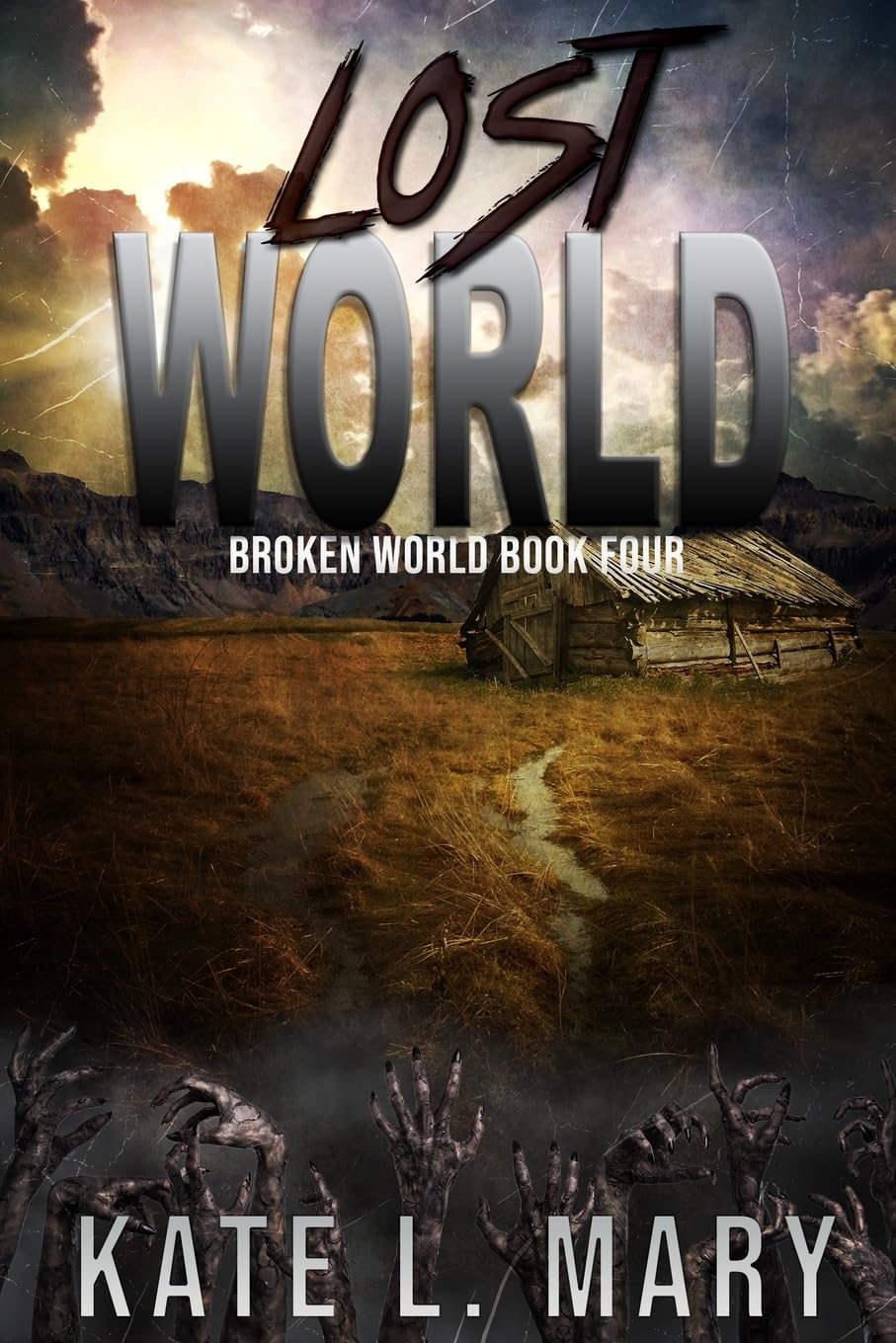 Lost World: Volume 4 (Broken World)