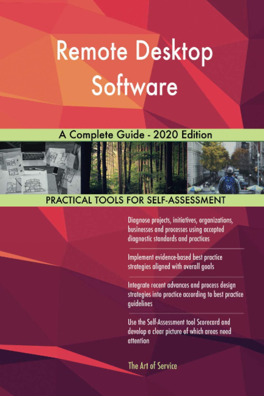 Remote Desktop Software A Complete Guide - 2020 Edition