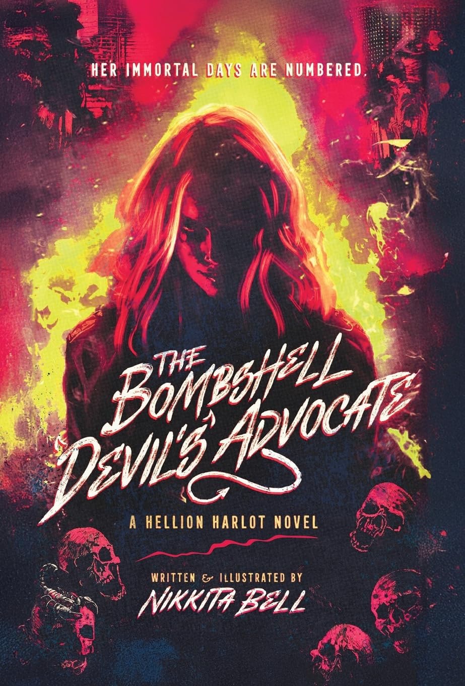 The Bombshell Devil's Advocate: An October Winters Novel: 1 (Hellion Harlot Collection)