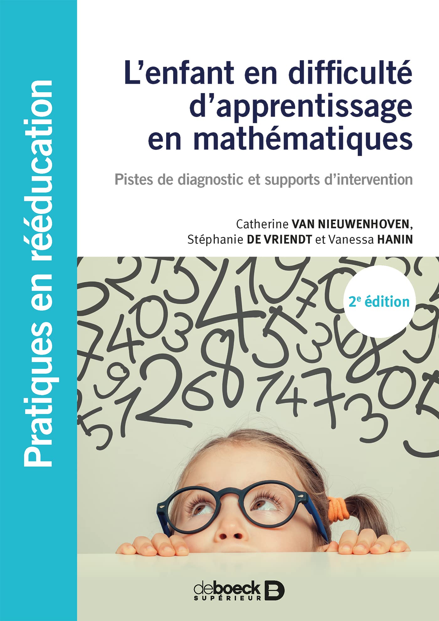 L'enfant en difficulté d'apprentissage en mathématiques: Pistes de diagnostic et supports d'intervention