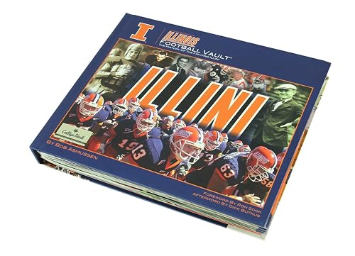 University of Illinois Football Vault: The History of the Fighting Illini