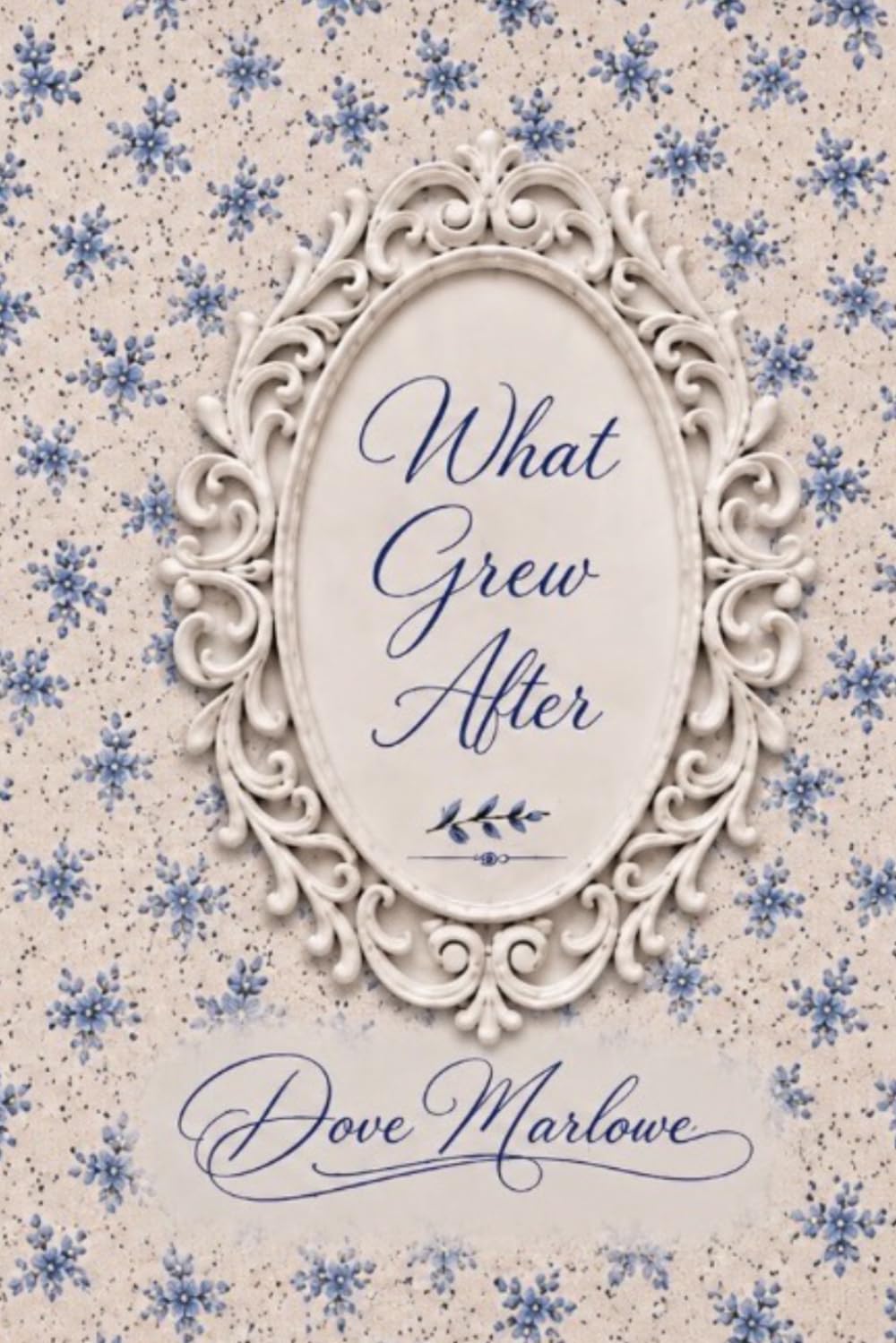 What Grew After