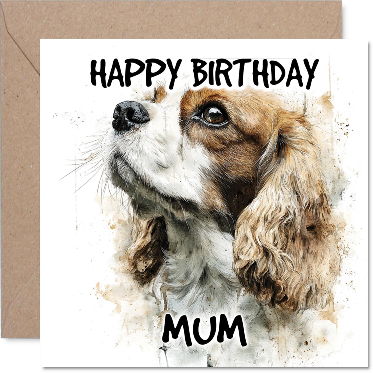 Mum Birthday Card - Cavalier King Charles Spaniel - Happy Birthday Card for Mum from Son Daughter, 145mm Dog Breeds Bday Greeting Cards