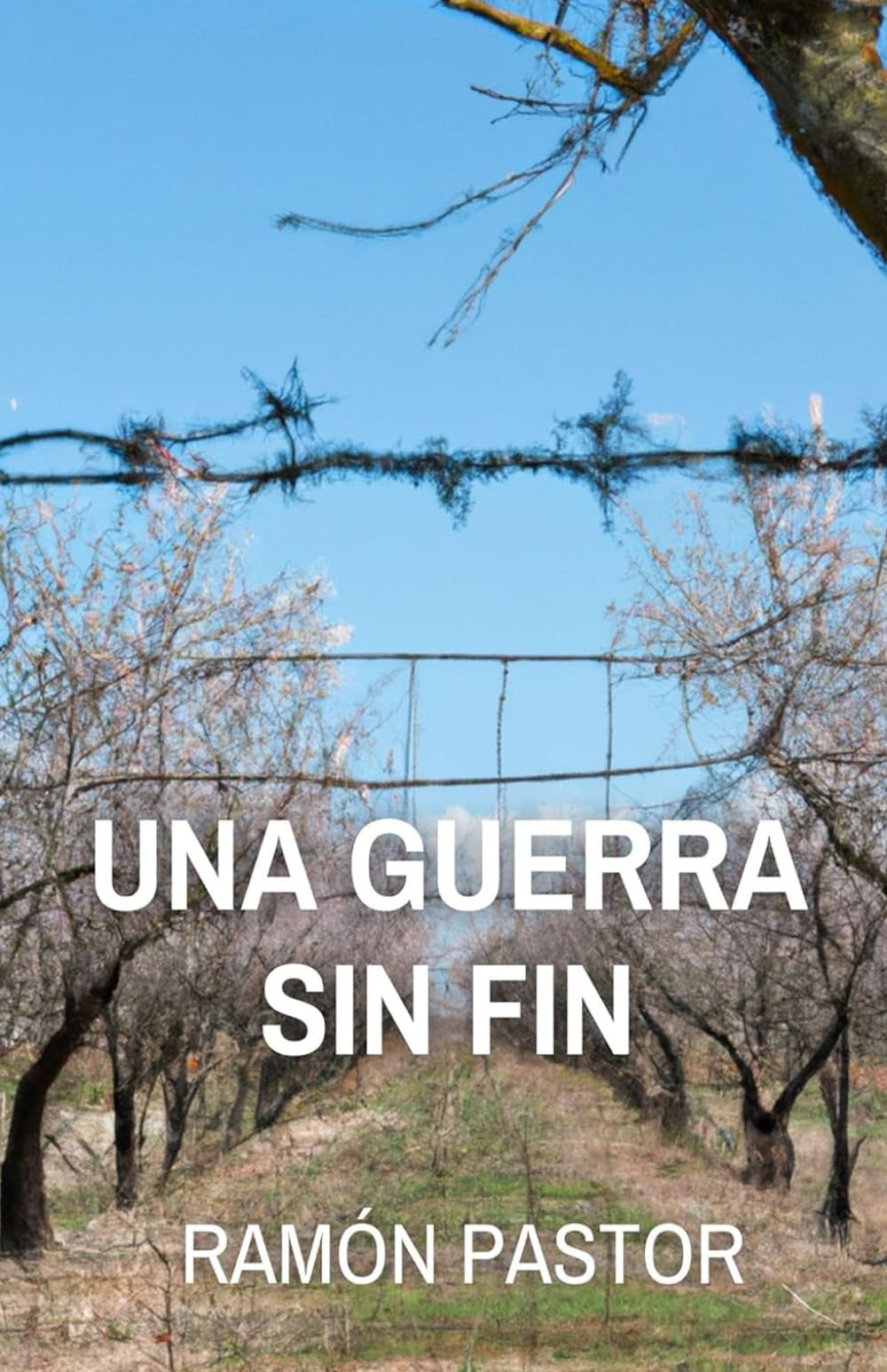 Una guerra sin fin
