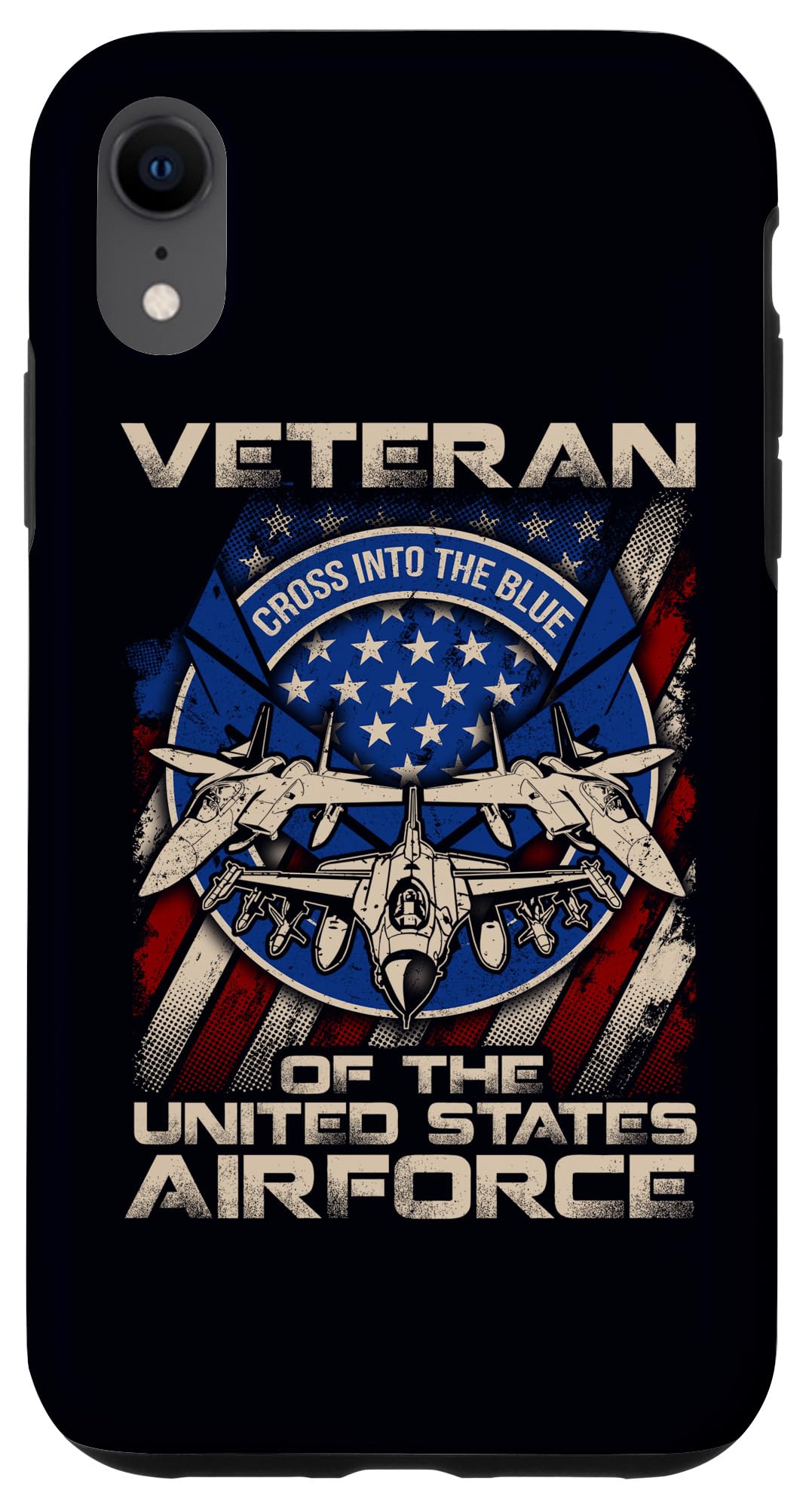 Veteran Of The United States Air Force Gift Veteran Phone Case for iPhone XR
