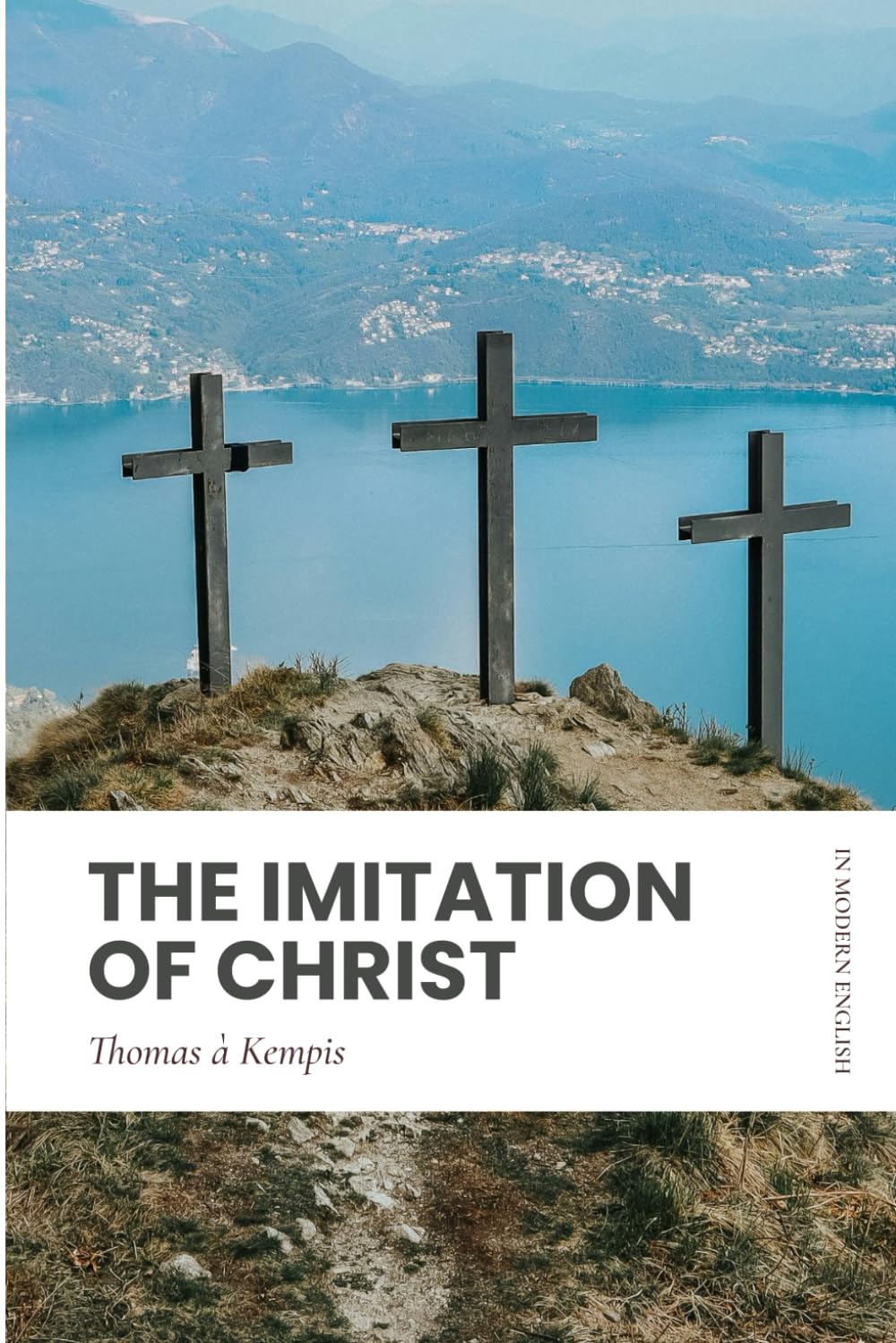 Imitation of Christ: In Modern, Updated English