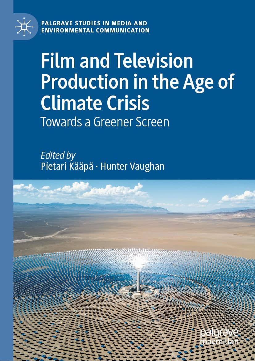 Film and Television Production in the Age of Climate Crisis surmonter le défi écologique TV