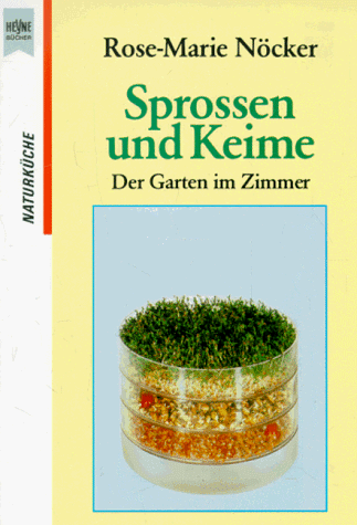 Sprossen und Keime Nöcker, RoseMarie Amazon.de Bücher