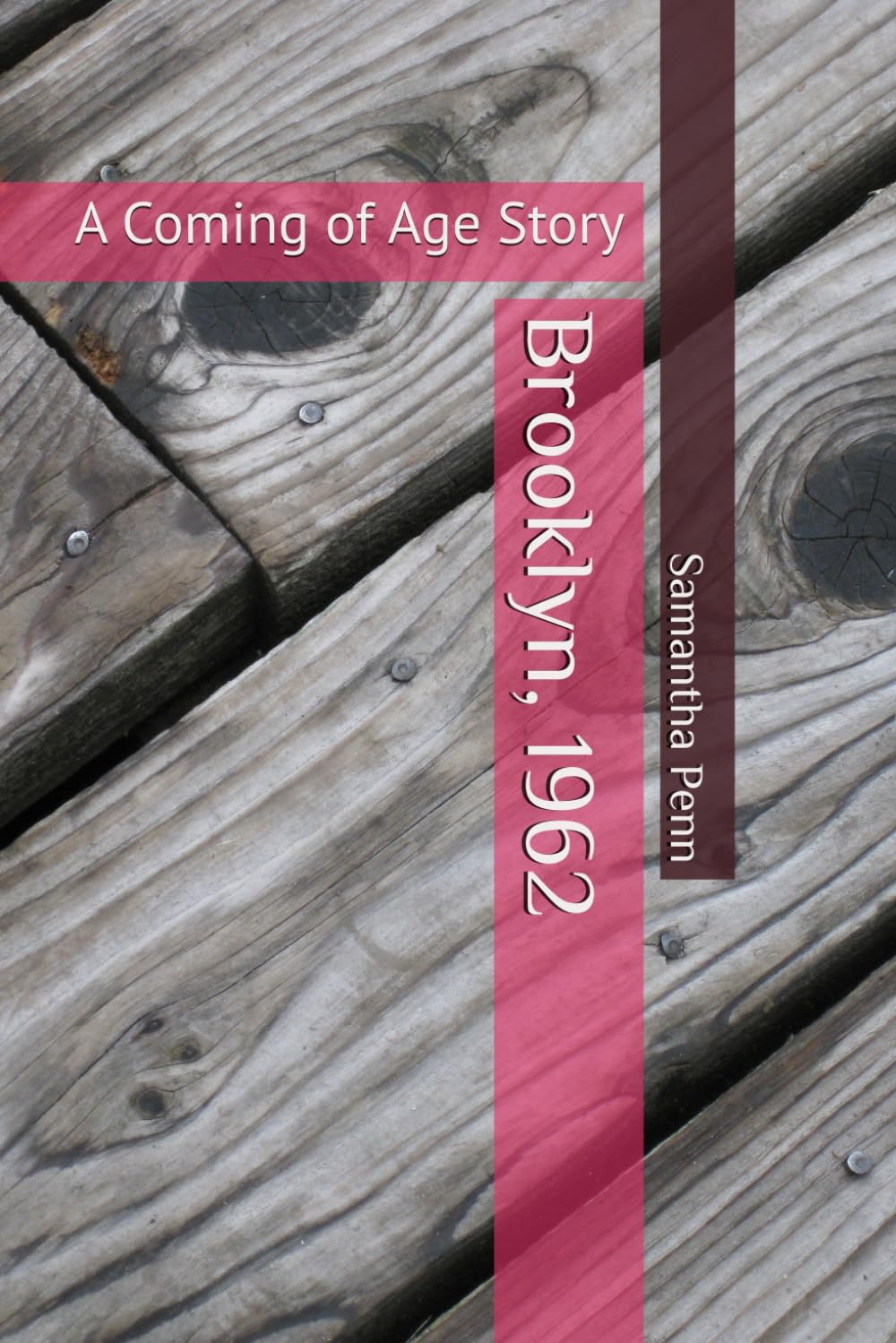Brooklyn, 1962: A Coming of Age Story