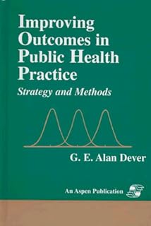 CQI Measurement and Improvement Methods for Public Health Practice