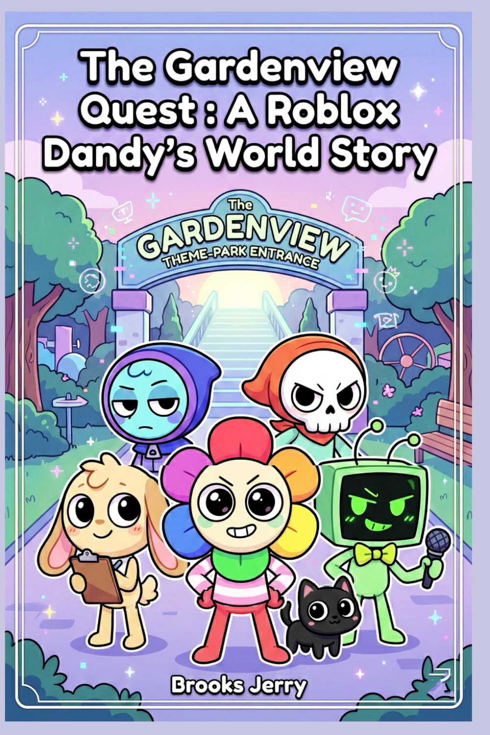 The Gardenview Quest : A-Roblox-Dandy’s-World-Story