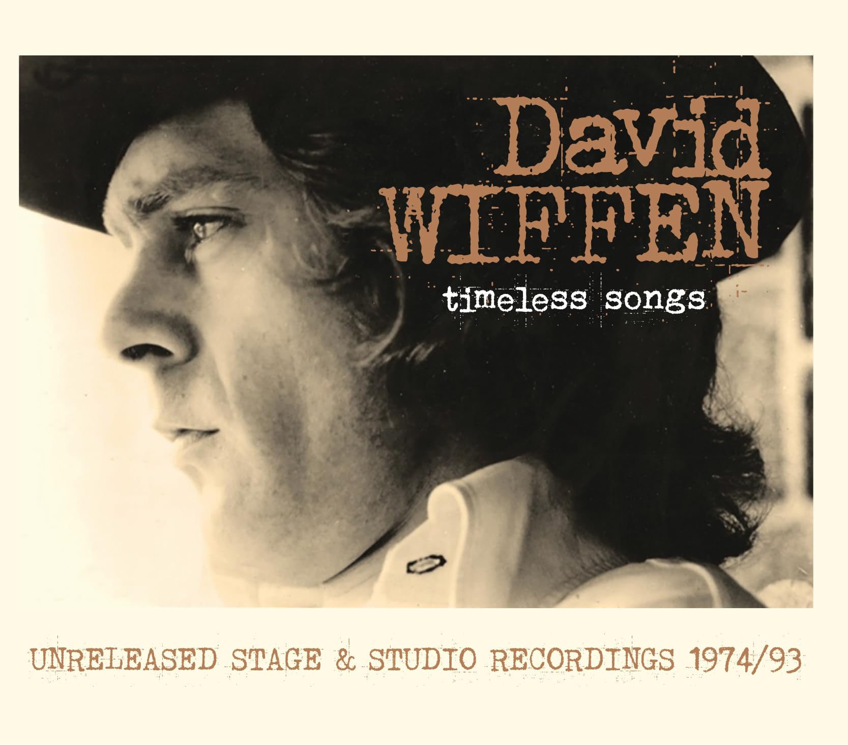 Timeless Songs: Unreleased Stage & Studio Recordings 1974/93