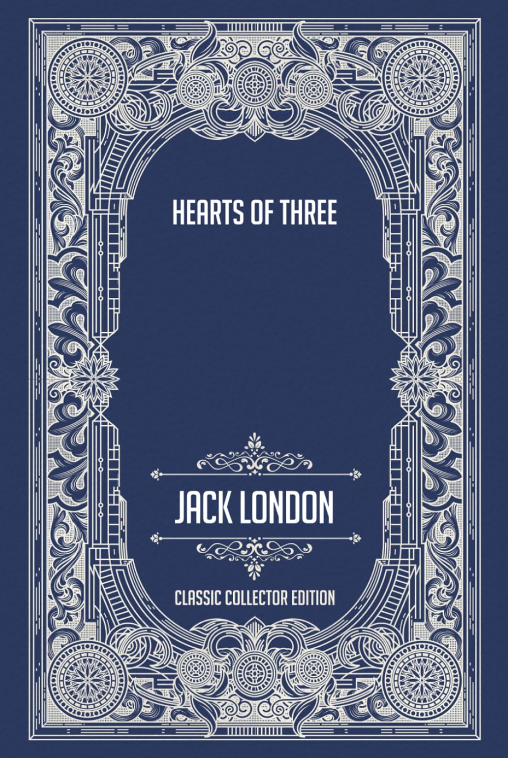 Hearts of Three - Classic Collector Edition (Annotated)