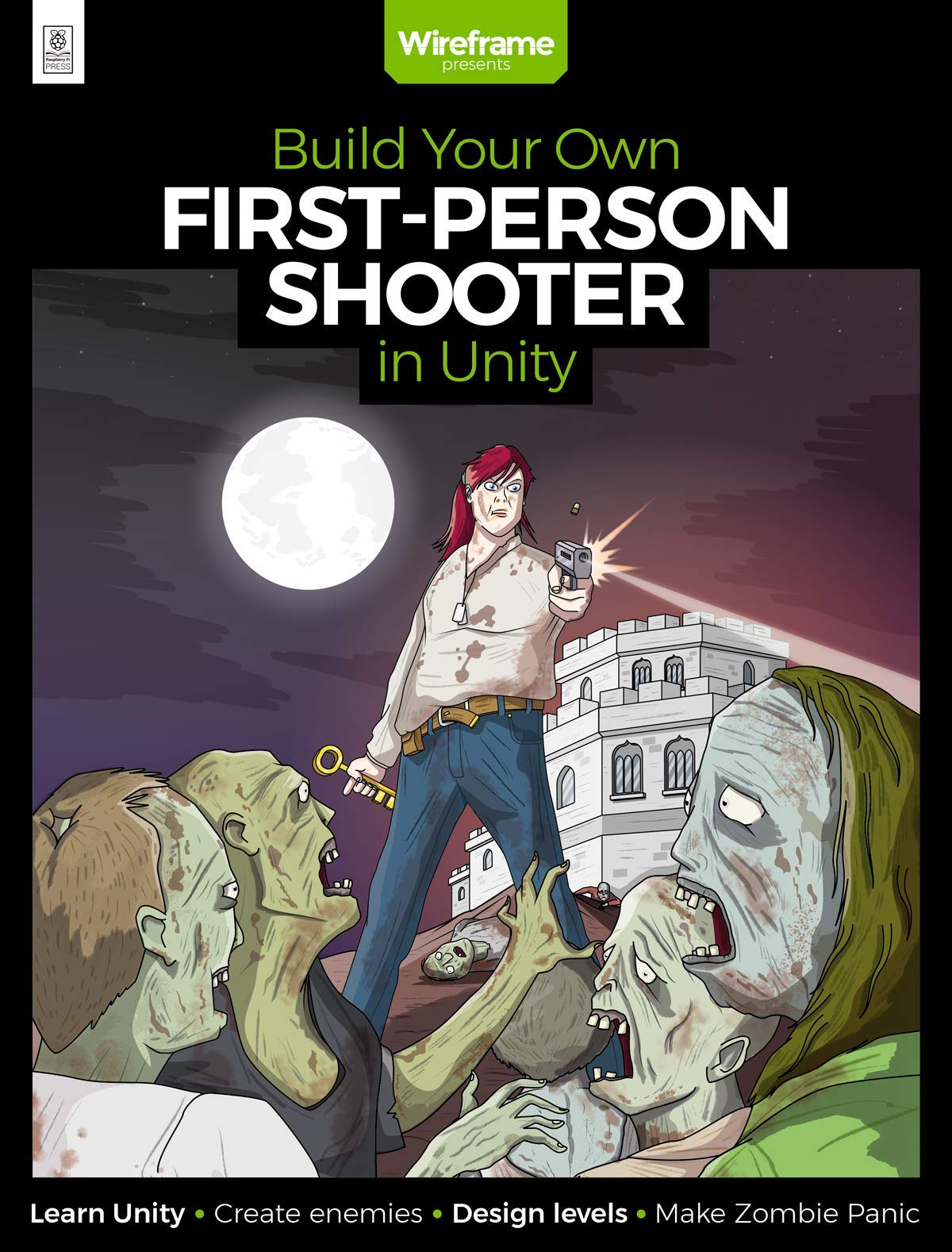 Build Your Own First-Person Shooter in Unity: Amazon.co.uk: The Wireframe  Team: 9781912047536: Books