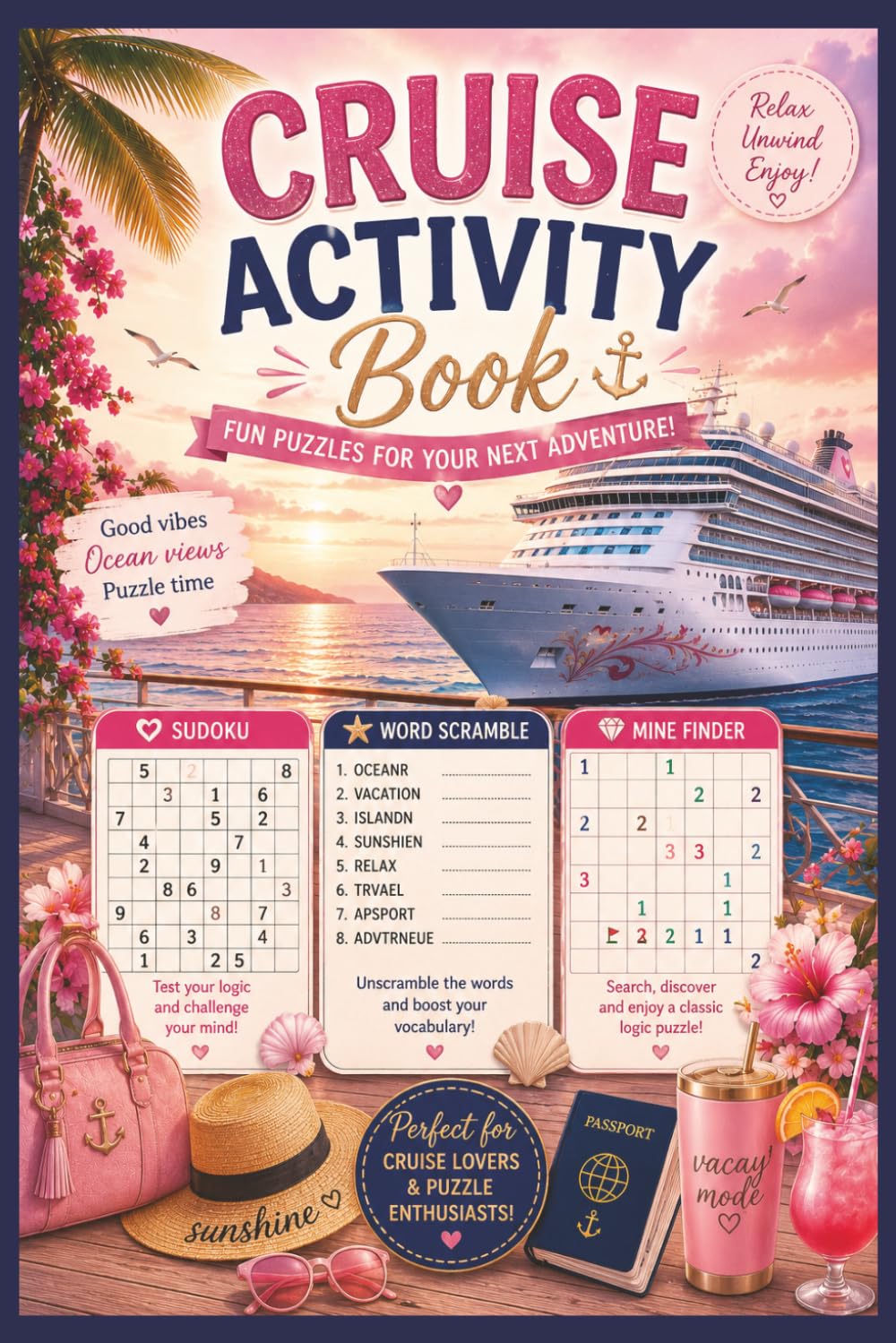 Cruise Activity Book for Adults and Seniors: Easy-to-Read Fun Puzzles Including Sudoku, Word Scramble and Mine Finder | Summer Holiday Adventure
