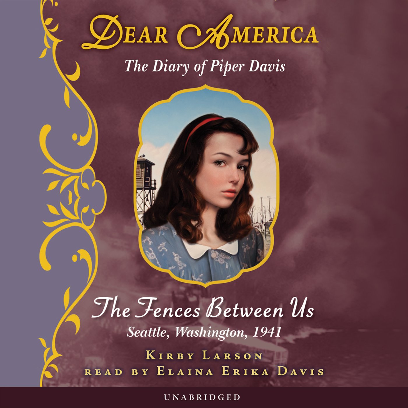 The Fences Between Us (Dear America)