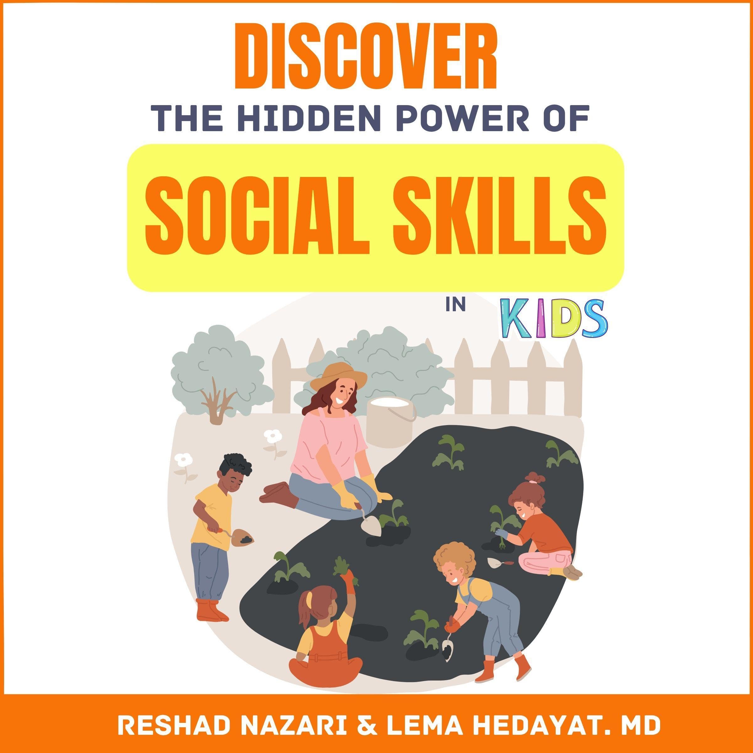 Discover the Hidden Power of Social Skills in Kids