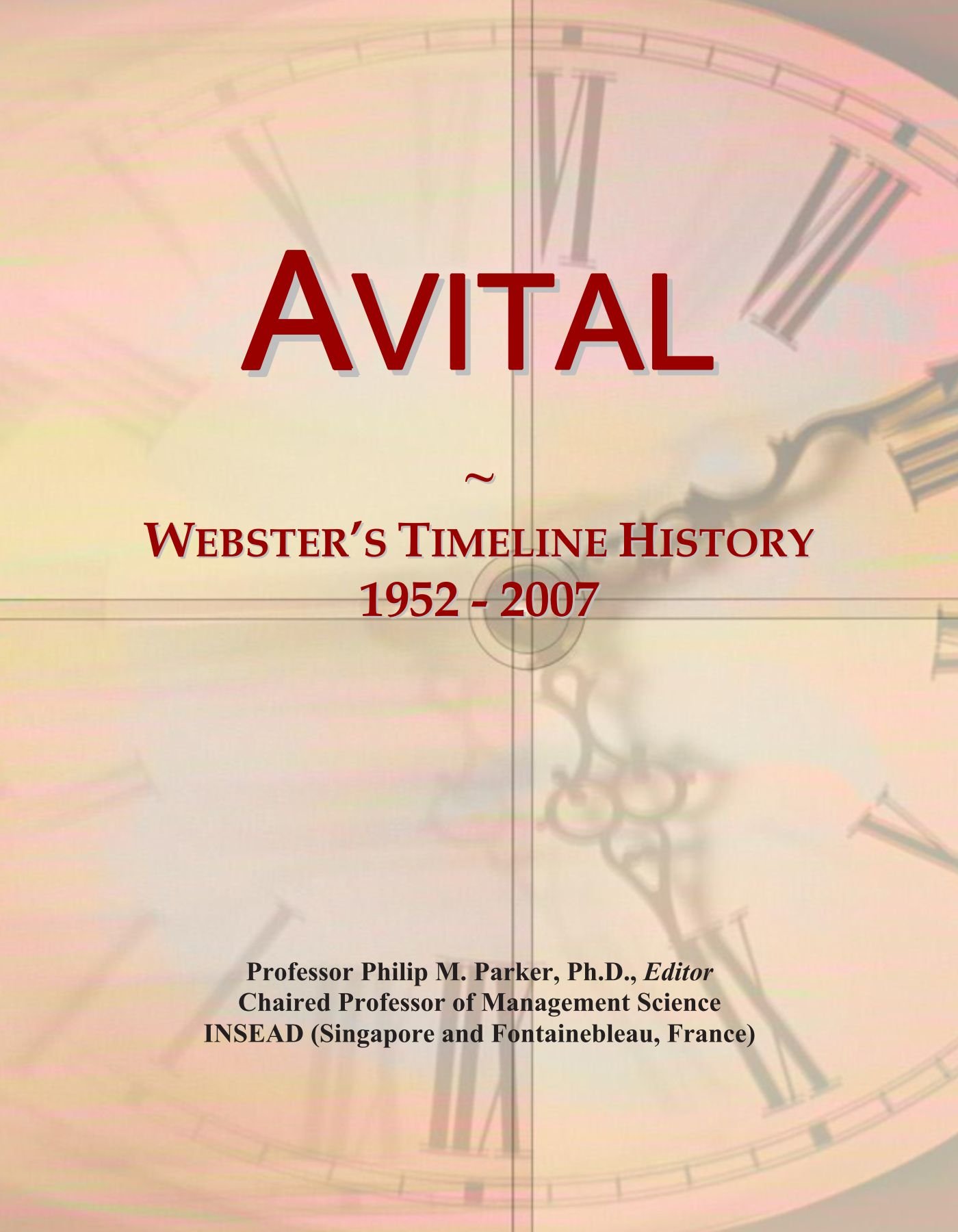 Avital: Webster's Timeline History, 1952 - 2007