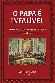 O Papa é Infalível