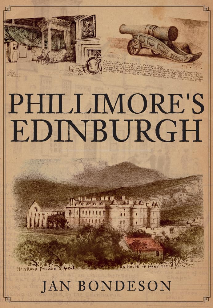 Phillimore's Edinburgh by Jan Bondeson - 9781445678313