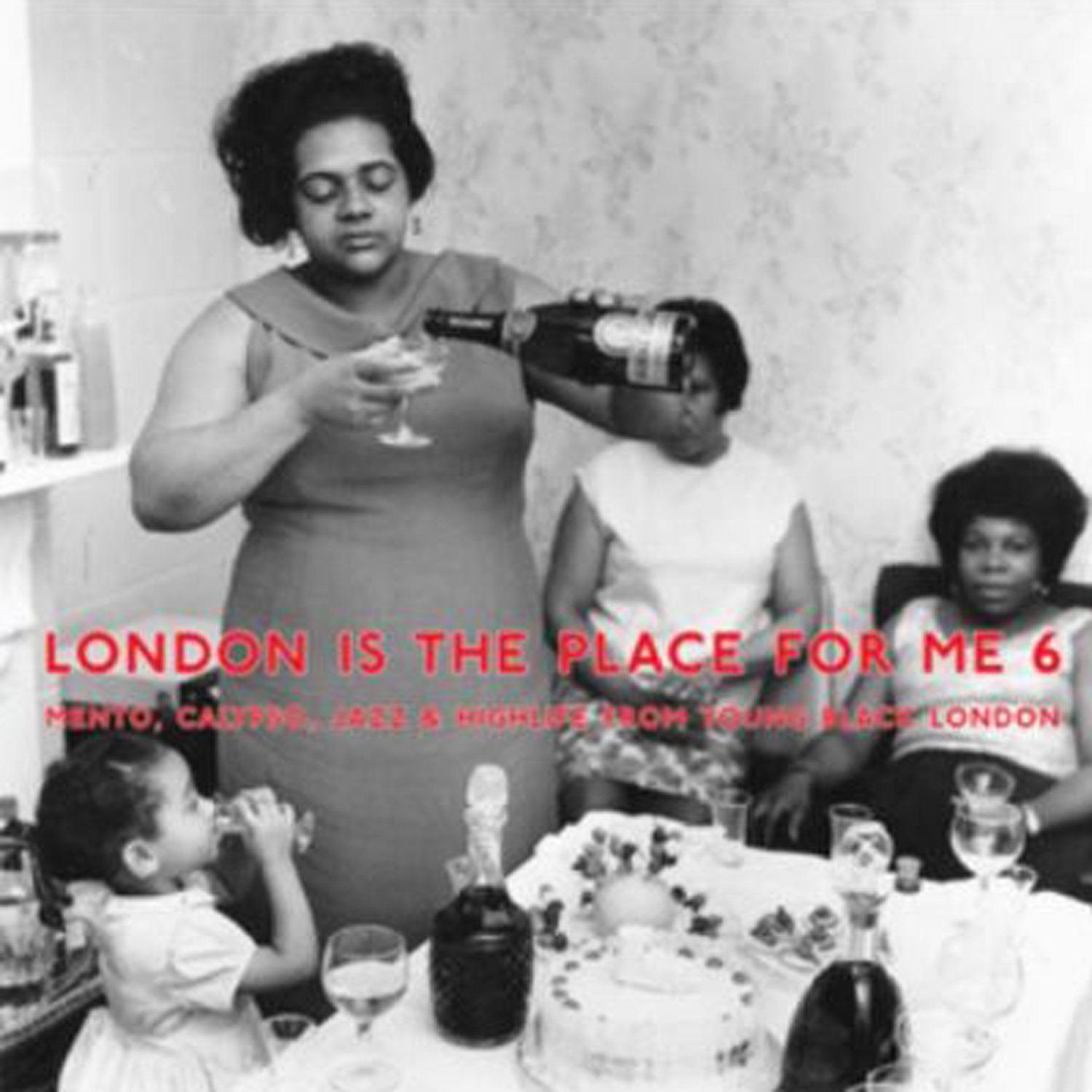 London Is The Place For Me 6 [VINYL]