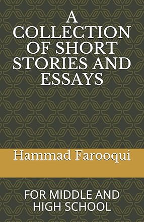 A Collection of Short Stories and Essays