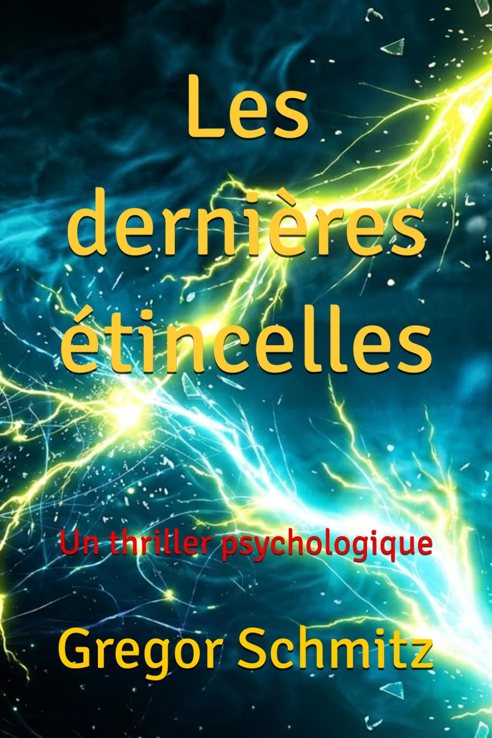 Les dernières étincelles