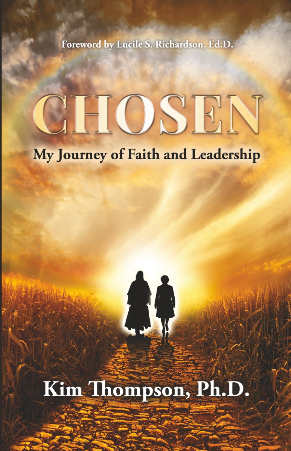 CHOSEN: My Journey of Faith and Leadership
