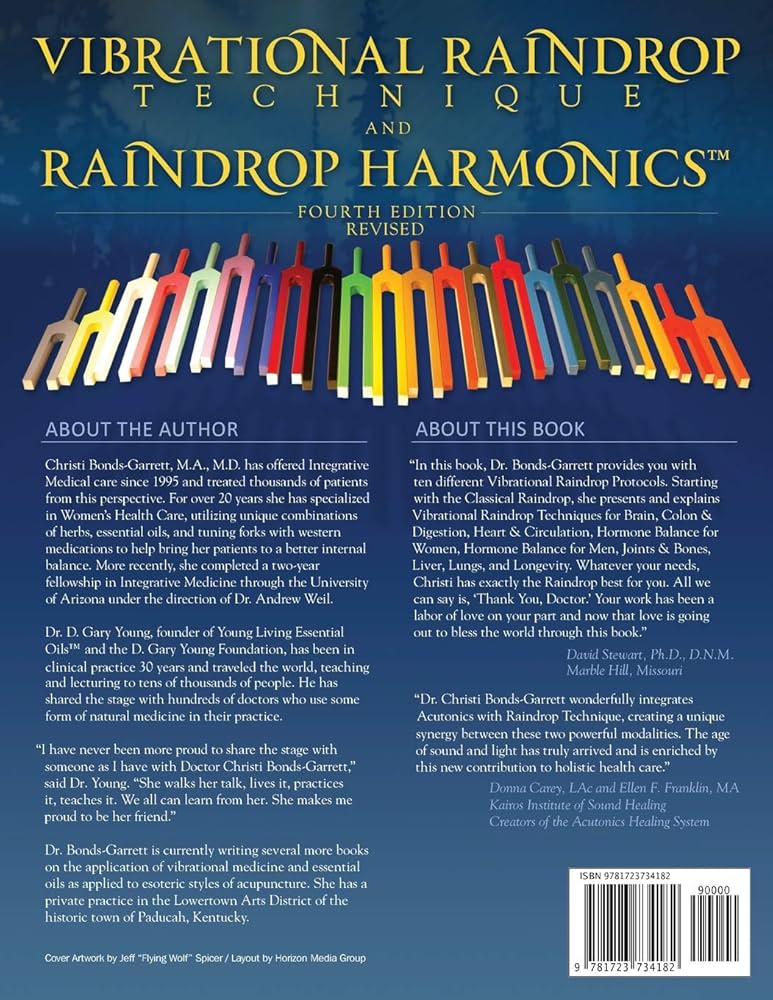 Vibrational Raindrop Technique & Raindrop Harmonics: 4th