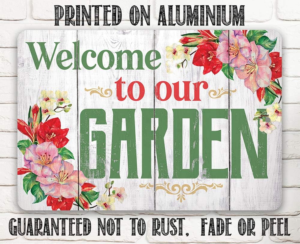 Welcome To Our Garden - Floral Garden Sign, She Shed Decoration and Flower Display, Greenhouse Outdoor Decor and Great Gift for Gardeners, 12x18 Use Indoors or Outdoors Durable Wood Style Metal Sign