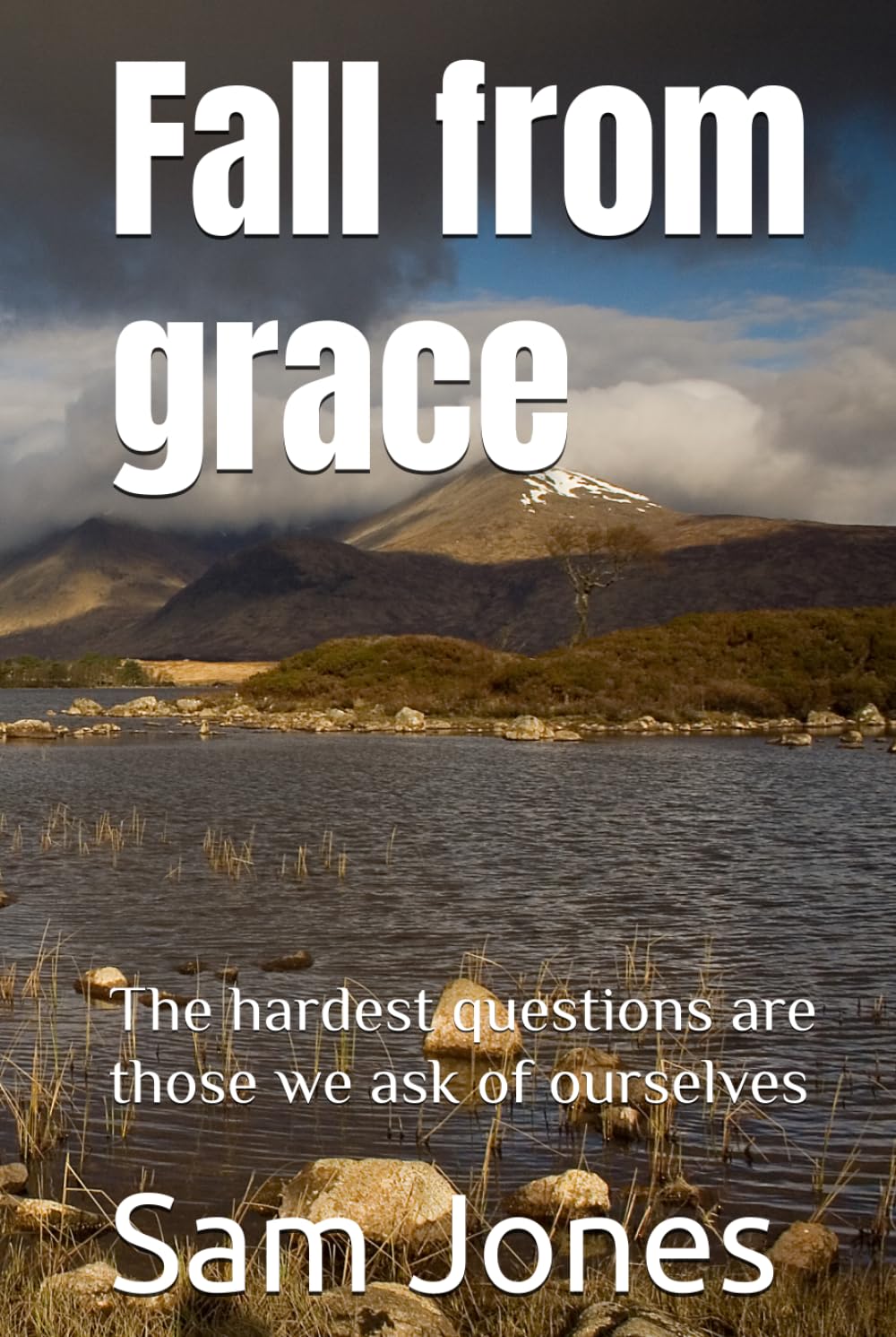 Fall from grace: The hardest questions are those we ask of ourselves
