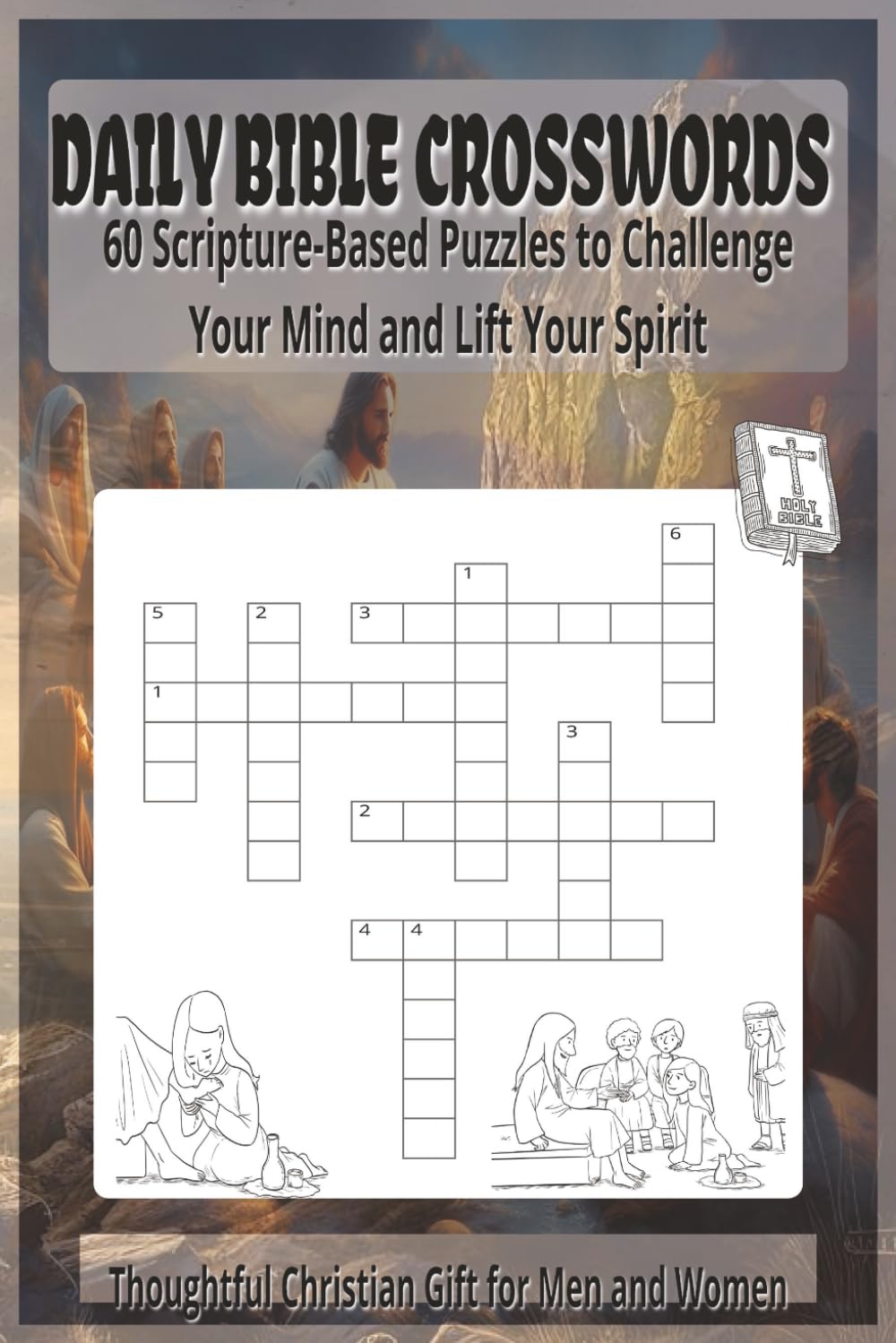 Daily Bible Crosswords: 60 Scripture-Based Puzzles to Challenge Your Mind and Lift Your Spirit – 6x9 Travel Size – Thoughtful Christian Gift for Men and Women