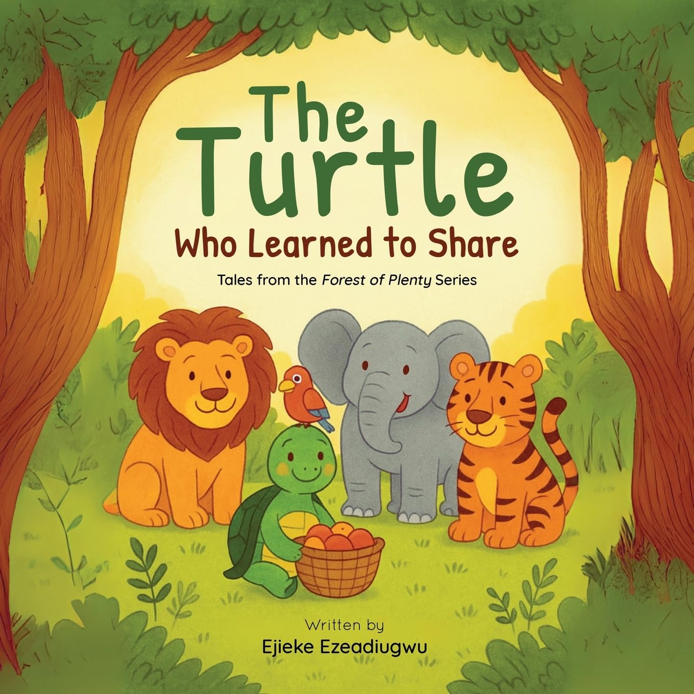 The Turtle Who Learned to Share: Tales from the Forest of Plenty: 1